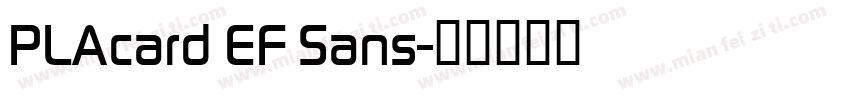 PLAcard EF Sans字体转换